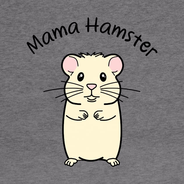 Mama Hamster Love by Pawsitive2Print